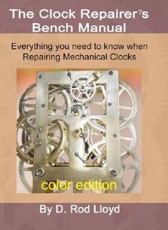 Clock Repairer?s Bench Manual (eBook, ePUB) - Lloyd, D. Rod