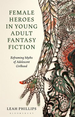 Cover Female Heroes in Young Adult Fantasy Fiction (eBook, PDF)