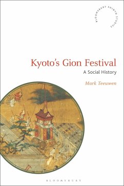 Kyoto's Gion Festival (eBook, PDF) - Teeuwen, Mark
