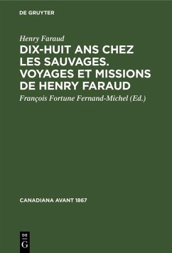 Cover Dix-huit ans chez les sauvages. Voyages et missions de Henry Faraud (eBook, PDF)