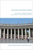 Religion in Fortress Europe (eBook, PDF)