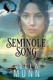 Seminole Song (Soul Survivor) (eBook, ePUB)