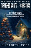 Tarnished Saints' Christmas (Bad Boys of Sweetwater) (eBook, ePUB) Tarnished Saints' Christmas (Bad Boys of Sweetwater) (eBook, ePUB)