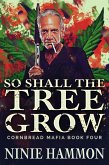 So Shall The Tree Grow (Cornbread Mafia) (eBook, ePUB)