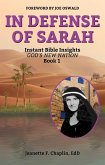 In Defense of Sarah (Instant Bible Insights: God's New Nation, #1) (eBook, ePUB)