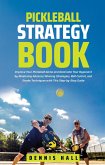 Pickleball Strategy Book (Mastering the Game of Pickleball) (eBook, ePUB)