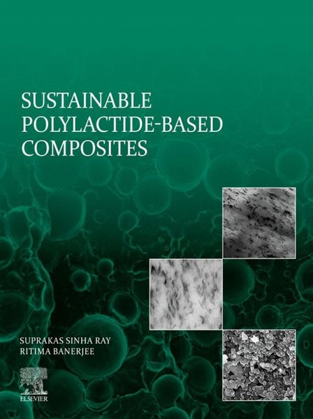 Sustainable Polylactide-Based Composites (eBook, ePUB)