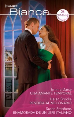 Cover Una amante temporal - Rendida al millonario - Enamorada de un jefe italiano (eBook, ePUB)