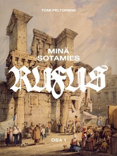 Cover Minä Sotamies Rufus (eBook, ePUB)