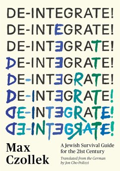 De-Integrate! (eBook, ePUB) - Czollek, Max