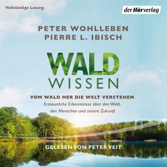 Waldwissen (MP3-Download) - Wohlleben, Peter; Ibisch, Pierre L.