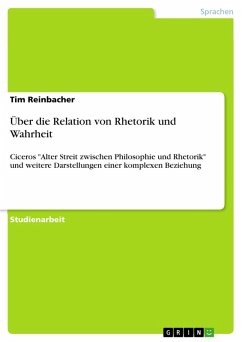 Über die Relation von Rhetorik und Wahrheit (eBook, PDF) - Reinbacher, Tim