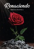 Renaciendo (eBook, PDF)