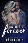 Saving His Forever (Forever Series, #4) (eBook, ePUB)