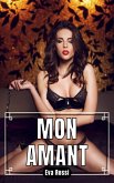 Mon Amant (eBook, ePUB)