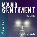Mourir gentiment (MP3-Download)