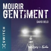 Mourir gentiment (MP3-Download) Mourir gentiment (MP3-Download)