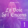 La Voie de l'Encens 1 (MP3-Download) - Bild 1