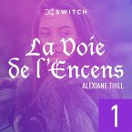 La Voie de l'Encens 1 (MP3-Download)