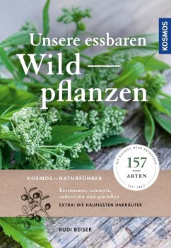 Unsere essbaren Wildpflanzen (eBook, ePUB) - Beiser, Rudi