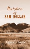 The Return of Sam Dollar (eBook, ePUB)