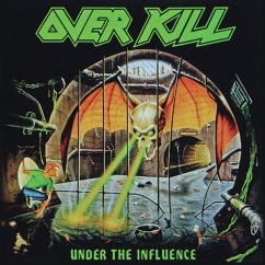 Under The Influence - Overkill