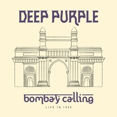 Bombay Calling (2cd) - Deep Purple