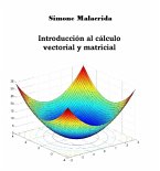 Introducción al cálculo vectorial y matricial (eBook, ePUB)