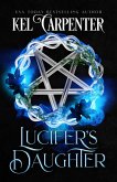 Lucifer's Daughter (Damned Magic and Divine Fates: Queen of the Damned, #1) (eBook, ePUB)