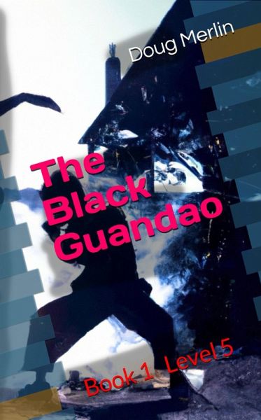 The Black Guandao (eBook, ePUB) The Black Guandao (eBook, ePUB)