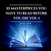 10 Masterpieces you have to read before you die Vol: 1 (MP3-Download)