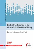 Digitale Transformation in der wissenschaftlichen Weiterbildung (eBook, PDF)