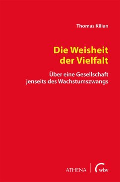 Die Weisheit der Vielfalt (eBook, PDF) - Kilian, Thomas