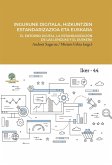 Ingurune digitala, hizkuntzen estandarizazioa eta euskara = El entorno digital, la estandarización de las lenguas y el euskera (eBook, ePUB)