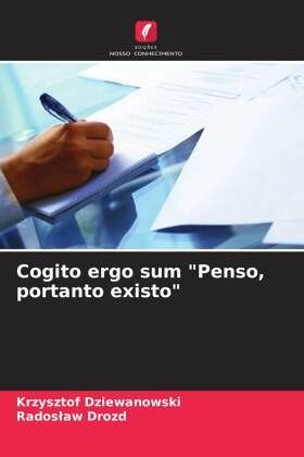 Cogito ergo sum 