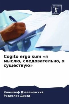 Cover Cogito ergo sum «q myslü, sledowatel'no, q suschestwuü»