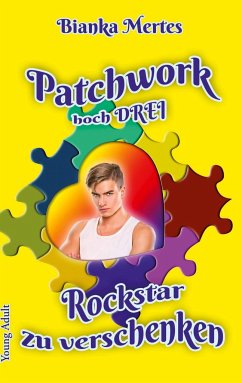 Patchwork hoch Drei - Mertes, Bianka