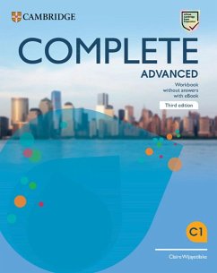 Complete Advanced. Third Edition. Workbook without Answers with eBook - Wijayatilake, Claire