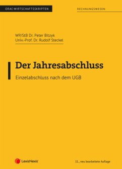 Der Jahresabschluss - Einzelabschluss nach dem UGB - Bitzyk, Peter;Steckel, Rudolf