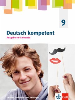 Cover Deutsch kompetent 9. Ausgabe Sachsen, Sachsen-Anhalt und Thüringen Gymnasium