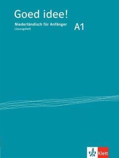 Goed idee! A1. Niederländisch für Anfänger. Lösungsheft