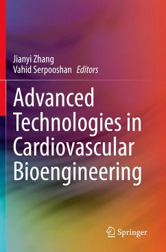 Advanced Technologies in Cardiovascular Bioengineering