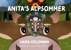 Anita's Alpsommer (eBook, ePUB) - Holzmann, Laura