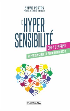 L'hypersensibilité chez l'enfant (eBook, ePUB) - Portas, Sylvie