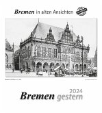 Bremen gestern 2024