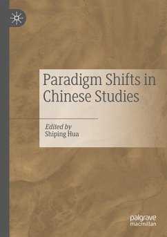 Paradigm Shifts in Chinese Studies