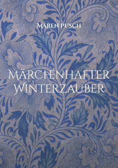 Märchenhafter Winterzauber (eBook, ePUB) - Pusch, Maren