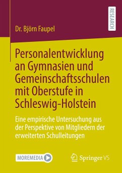 Personalentwicklung an Gymnasien und Gemeinschaftsschulen mit Oberstufe in Schleswig-Holstein - Faupel, Dr. Björn