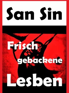 Frisch gebackene Lesben (eBook, ePUB)