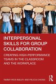 Interpersonal Skills for Group Collaboration (eBook, PDF)